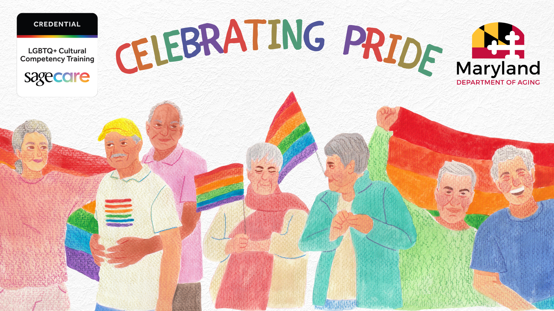 rainbow Pride Month banner showing older adults with pride flags with MDOA logo and SageCare Credential sticker