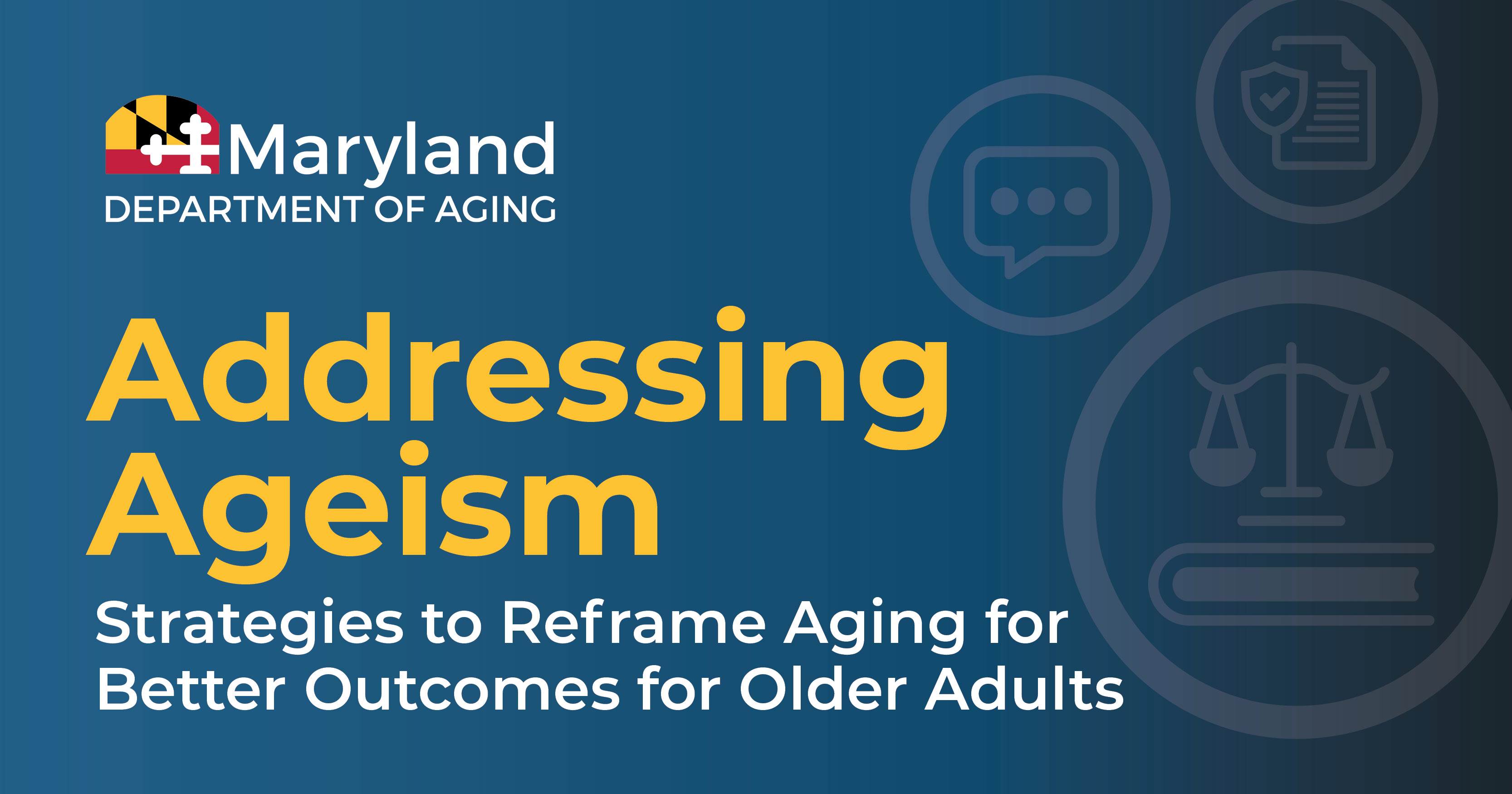 : Strategies to Reframe Aging for Better Outcomes for Older Adults