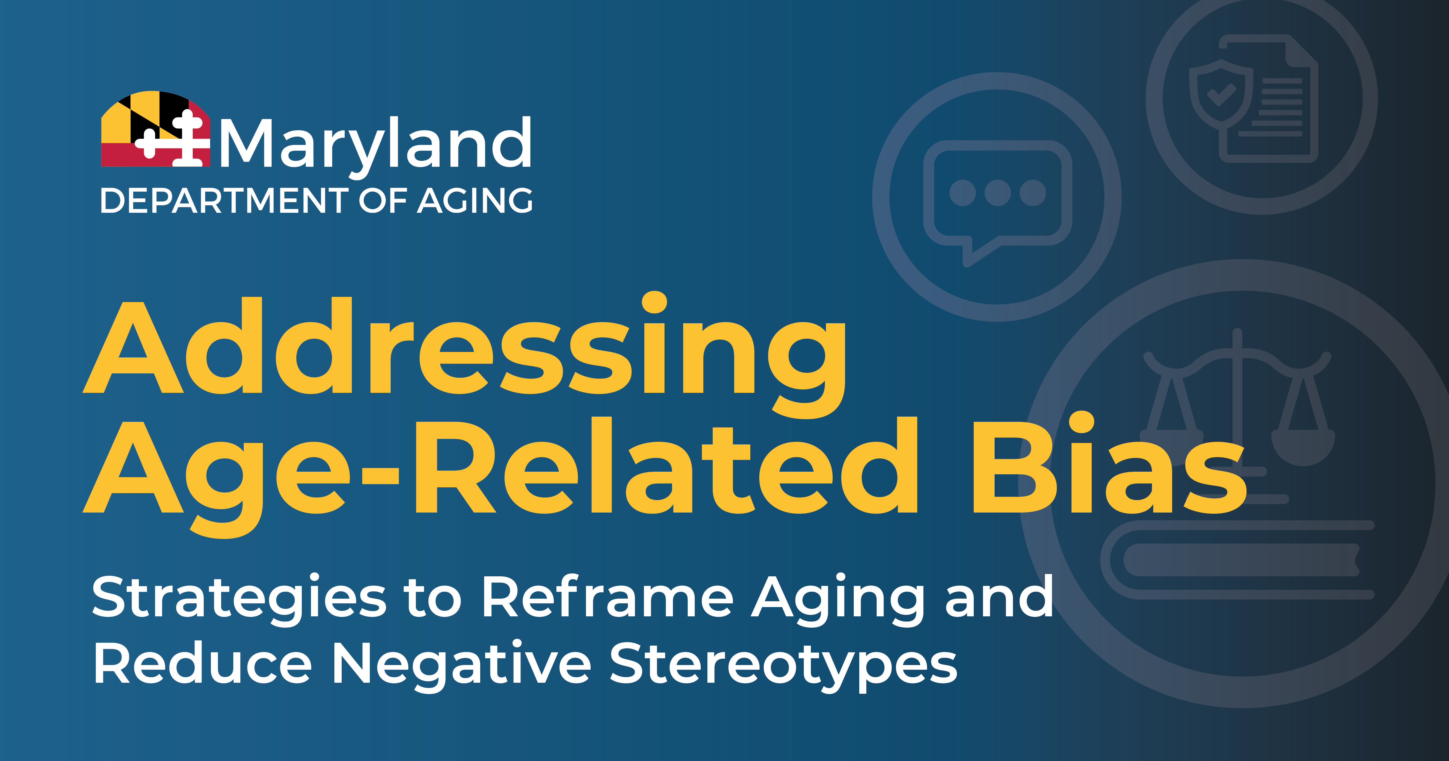 : Strategies to Reframe Aging for Better Outcomes for Older Adults