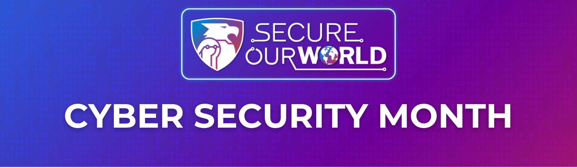 Secure Our World: Cyber Security Month